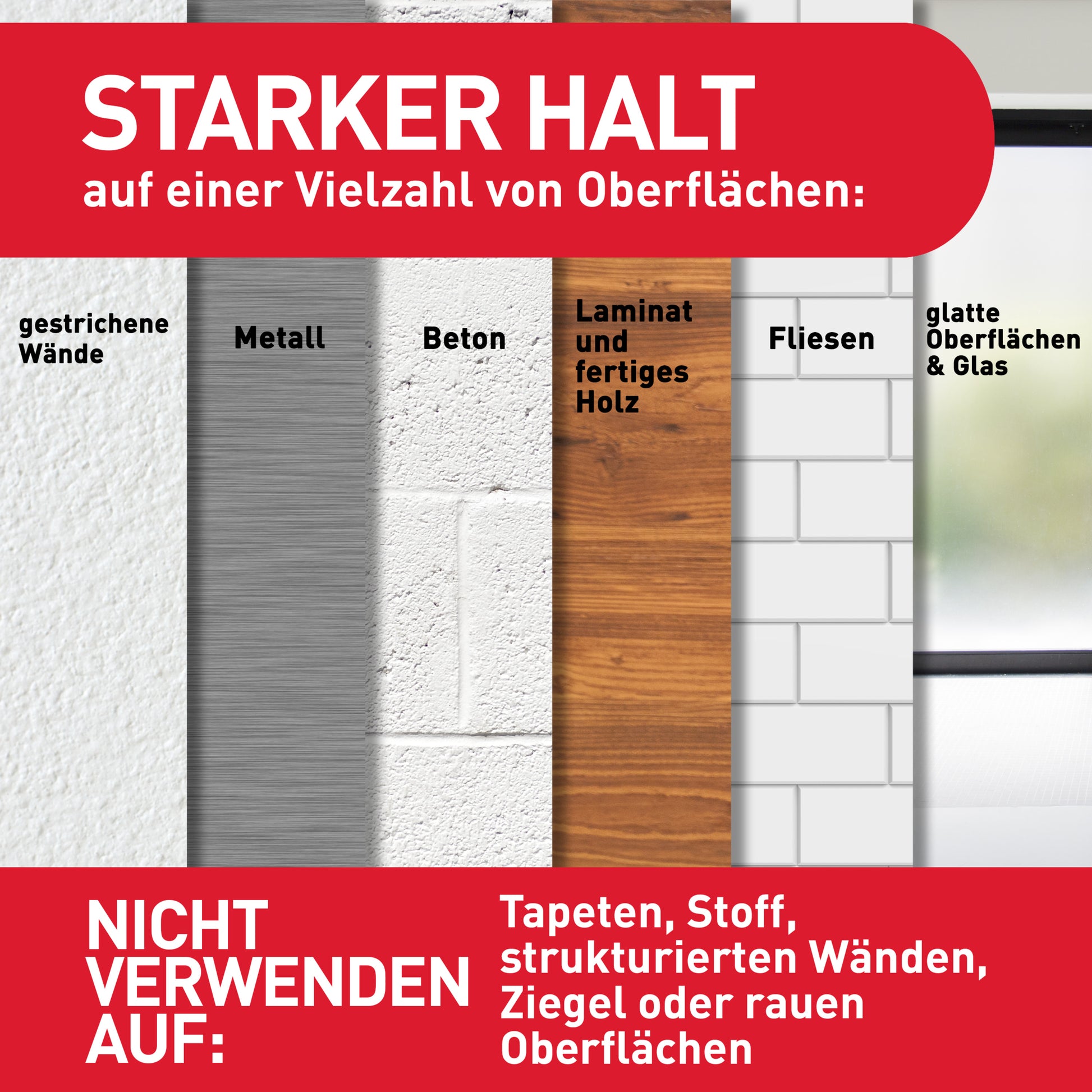 Vergleichstabelle für Command™ Small Designer-Haken, 17082 von 3M Deutschland GmbH: starker Halt auf gestrichenen Wänden, Metall, Beton, Laminat, fertigem Holz, Fliesen, Glas; nicht geeignet für Tapeten, Stoff, strukturierte oder raue Oberflächen wie Ziegelsteine.